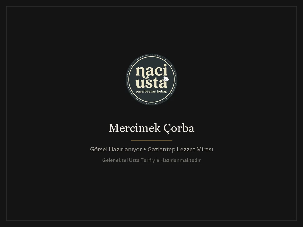 Mercimek Çorba